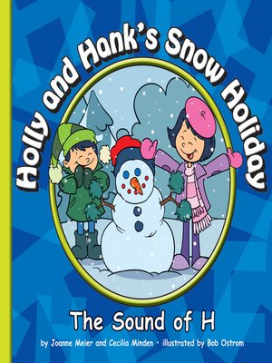 cover image of Holly and Hank's Snow Holiday